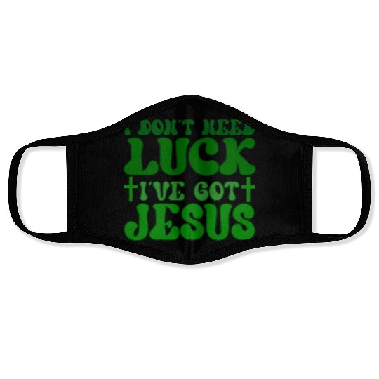 I Don't Need Luck I've Got Jesus, Face Masks