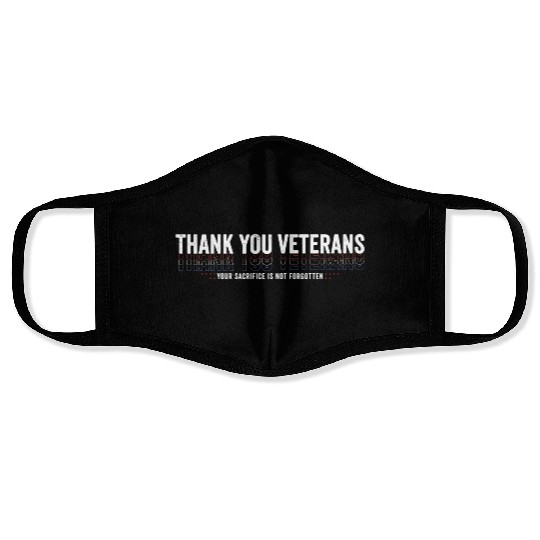 Thank You Veterans! Thank You For Your Service Face Masks
