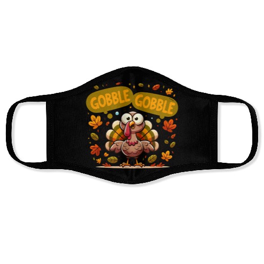 Fun Turkey Gobble Gobble for a Joyful Thanksgiving Face Masks