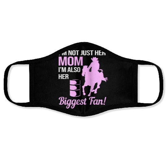 Im Not Just Her Mom Im Her Biggest Fan Face Masks