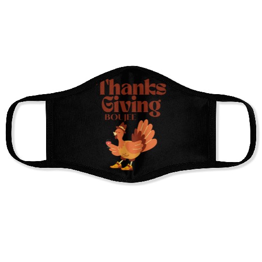 boujee thanksgiving Face Masks
