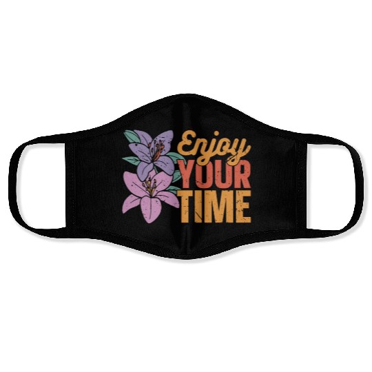 Orchids Enjoy Your Time Orchid Flower Gardening Face Masks