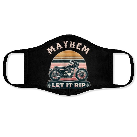 Unleash Chaos with Mayhem Let It Rip Graphic Wear Face Masks