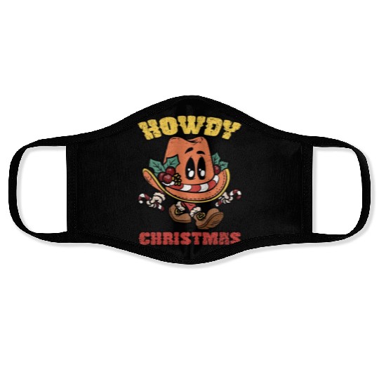 HOWDY CHRISTMAS Face Masks
