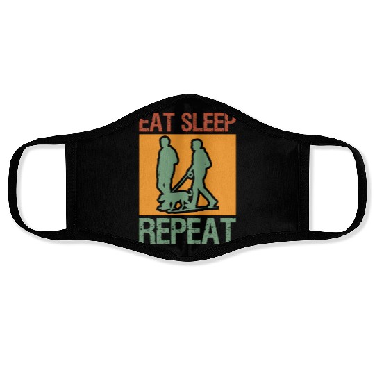 Eat Sleep Walk Dog Repeat Funny Walker Animal Face Masks