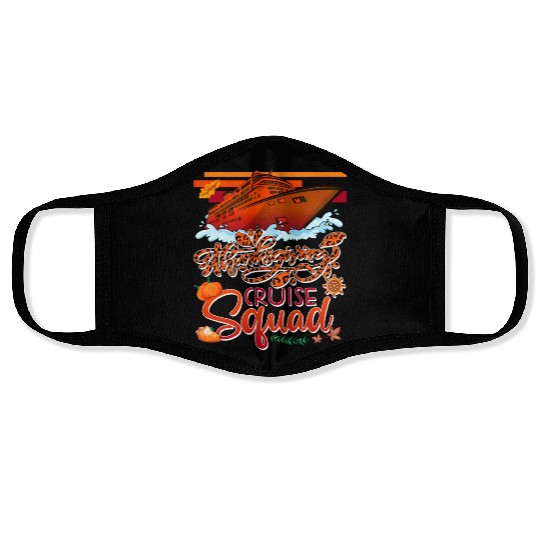 Thangiving Cruise Squad Cruise Ship Fall Pumpkins Face Masks