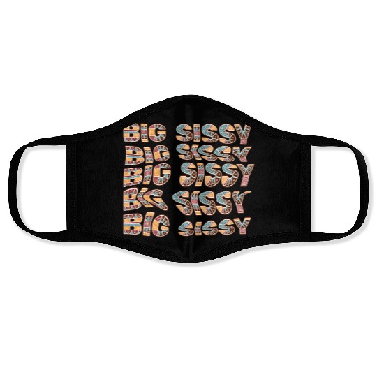 Big Sissy Face Masks