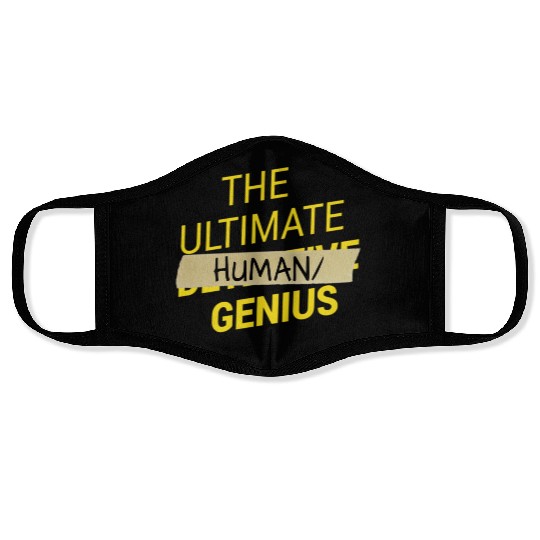 B99 Ultimate human slash genius Face Masks