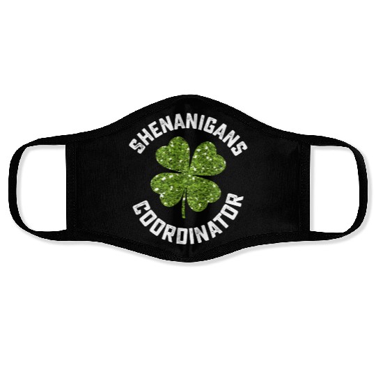 Shenanigans Coordinator Funny St Patrick's Day Face Masks