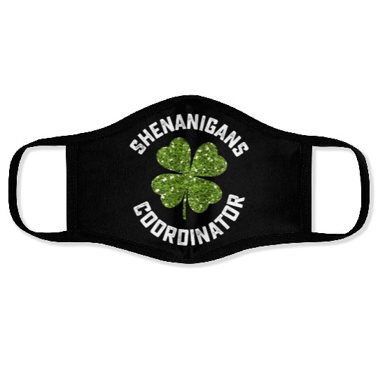 Shenanigans Coordinator Funny St Patrick's Day Face Masks