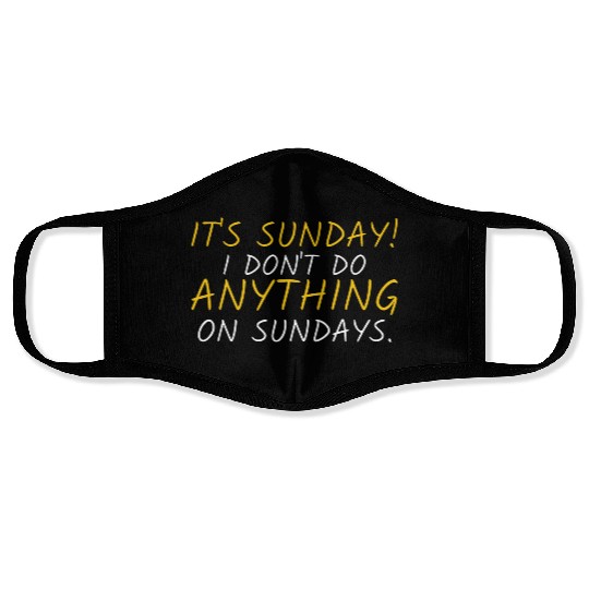 Funny "It's Sunday" Graphic Face Masks