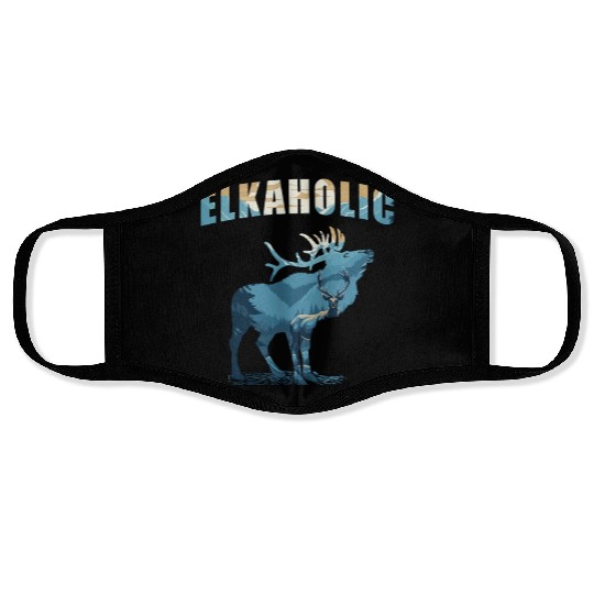 Elk Hunting Elkaholic Hunters Face Masks