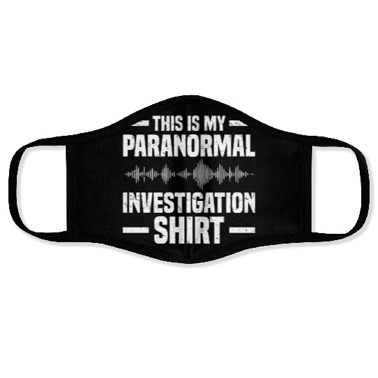 Ghost Hunters | Ghost Paranormal Ghost Gifts Face Masks