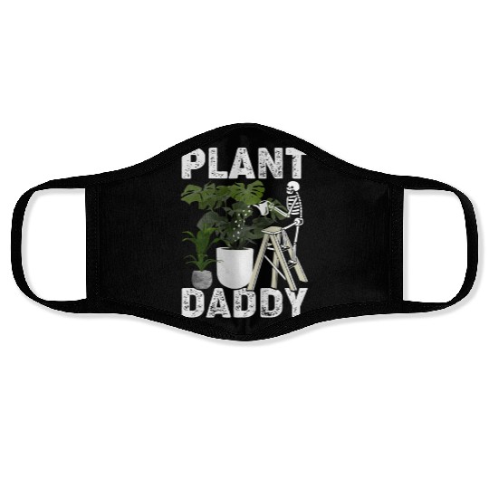 Plant Daddy Gardening Plants Garden Face Masks