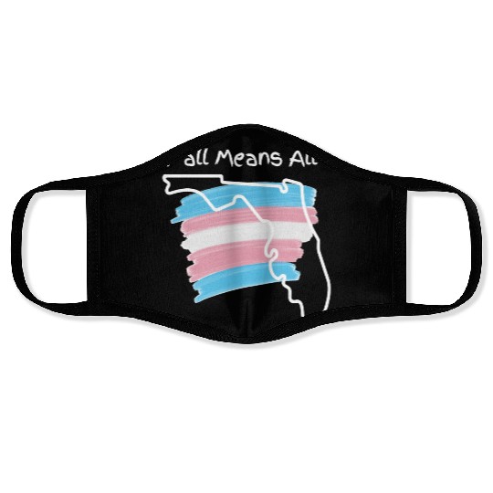 Y'all Means All - Transgender Pride Face Masks