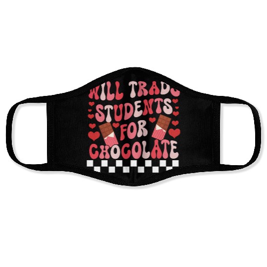 WILL TRADS STUDENTS FOR CHOCOLATE FUNNY VALENTINE Face Masks