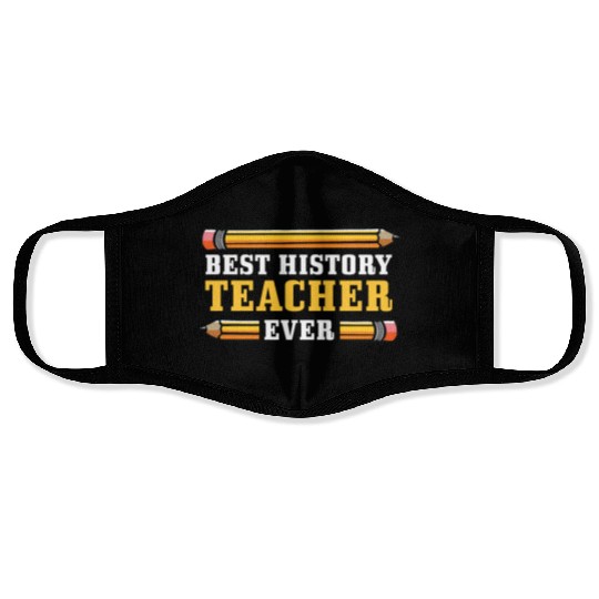 Best History Teacher Teacher Or Educator Gift Face Masks