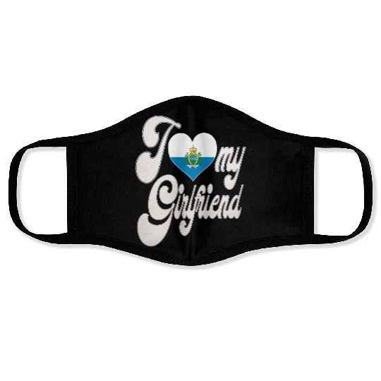 SanmarinoI Love My Sammarinese Girlfriend Face Masks