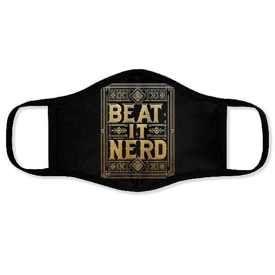 Beat it Nerd 13 Face Masks