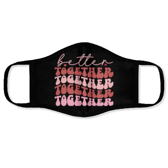 Harmonious Unity : Better together Face Masks