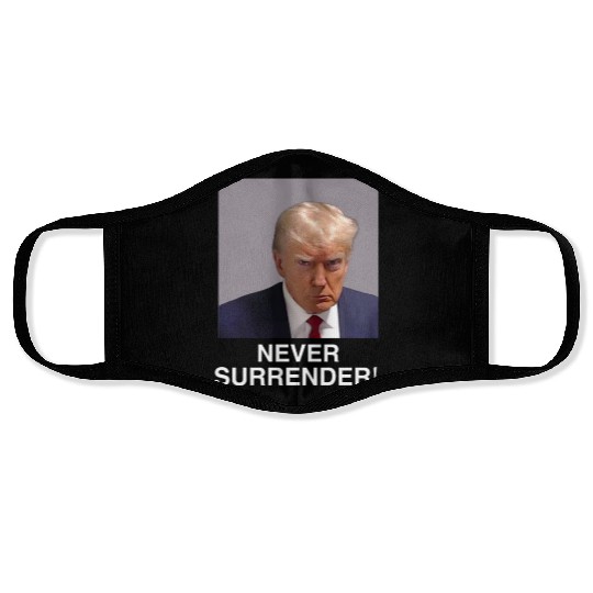 Trump Never Surrender Face Masks