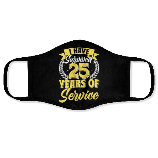 Service Anniversary Survived 25 Years of Service Face Masks