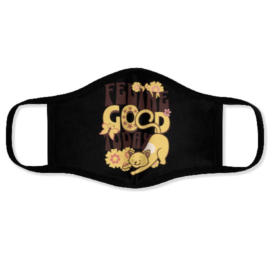 feeling good cat Face Masks