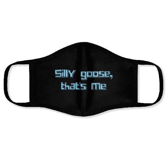 Silly Goose That’s Me Funny Retro Humor Design Face Masks
