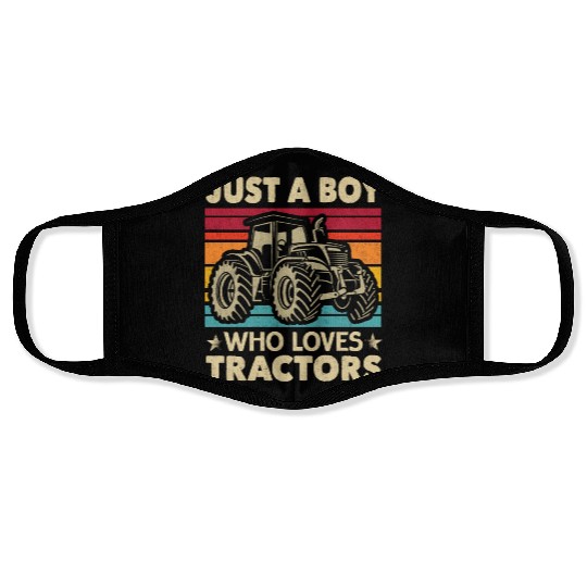 Just a Boy Who Loves Tractors Funny Boys Kids Farm Face Masks