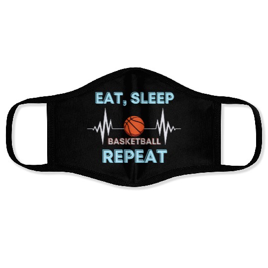 Basketball Lifestyle - Eat Sleep Basketball Repeat Face Masks
