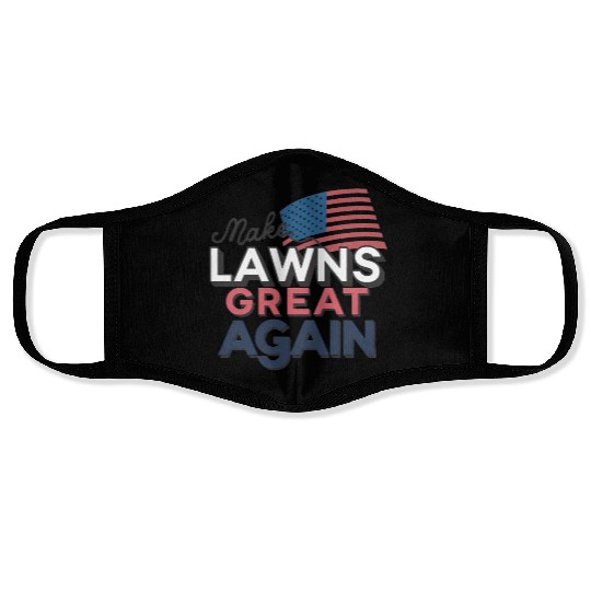 Make Lawns Great Again Face Masks, Funny Dad Gift