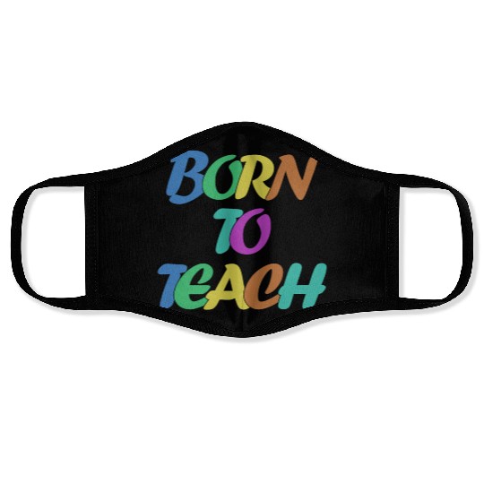 Teacher Teachers School College Face Masks