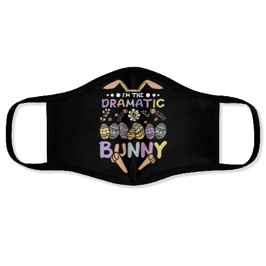 I'm The Dramatic Bunny Easter Day Face Masks