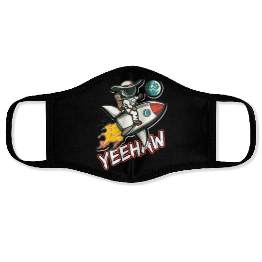 Space Cowboy Riding a Rocket with Yeehaw Slogan Face Masks