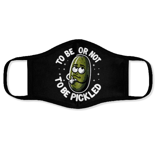Pickle Lover Funny Pickle Dill pickle Pickled Face Masks