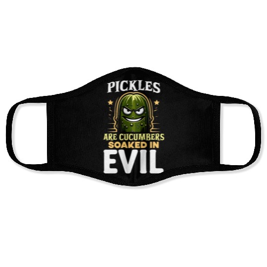 Pickle Lover Funny Pickle Dill pickle Pickled Face Masks