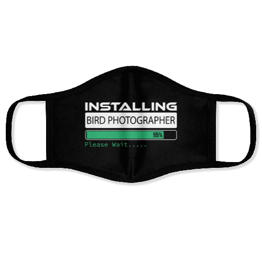 Installing Bird Photographer Please Wait Bird Face Masks