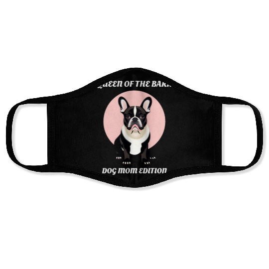 Queen of The Bark: Dog Mom Edition Face Masks