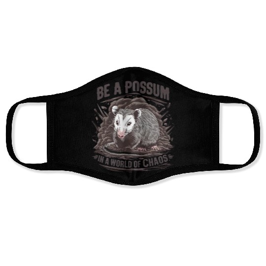 Be a Possum in a world of chaos Street Cats Squad Face Masks