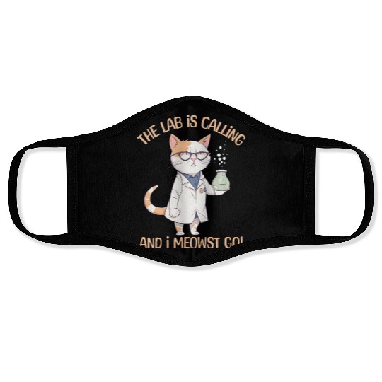 Lab Calling Science Lab Cat Laboratory Chemistry Face Masks