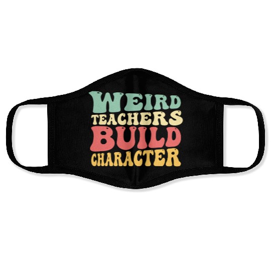 Weird Teachers Funny School Teacher Face Masks