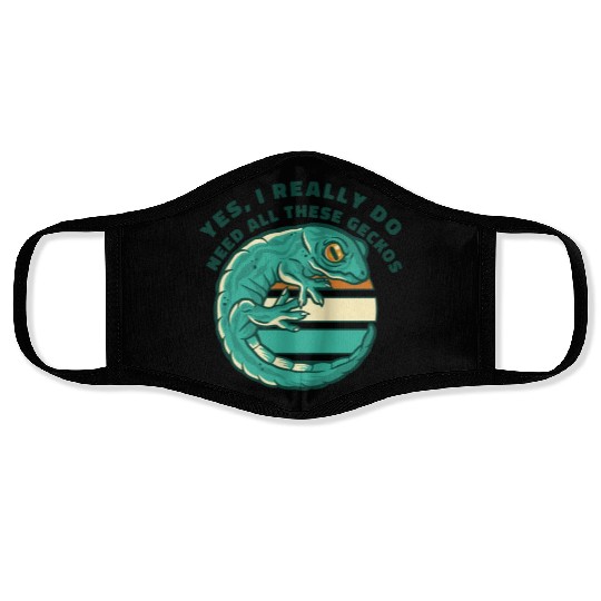 I Really Do Need All These Geckos Gekkota Leopard Face Masks