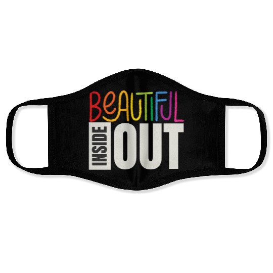 Beautiful Inside Out (black) Face Masks