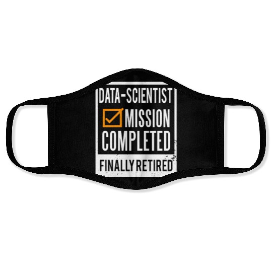 Retirement - Retired Data-Scientist Face Masks