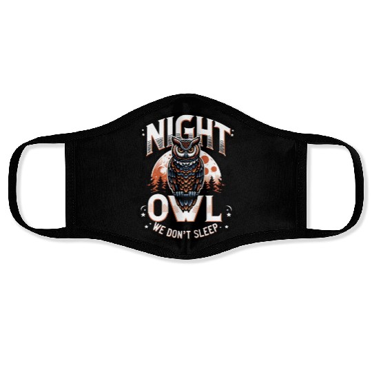 Night Owl - We Don t Sleep Face Masks