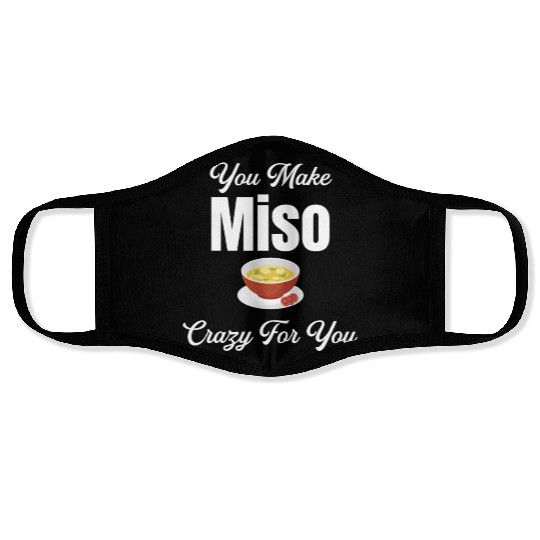 You Make Miso Crazy For You Chinese Cuisine Face Masks