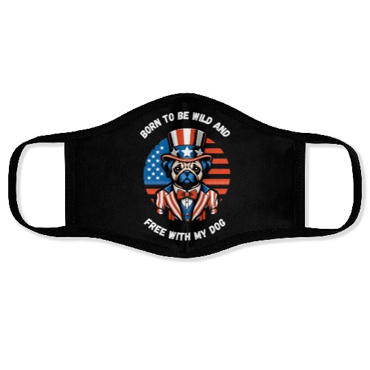 independance day,Born to be wild and free with my Face Masks