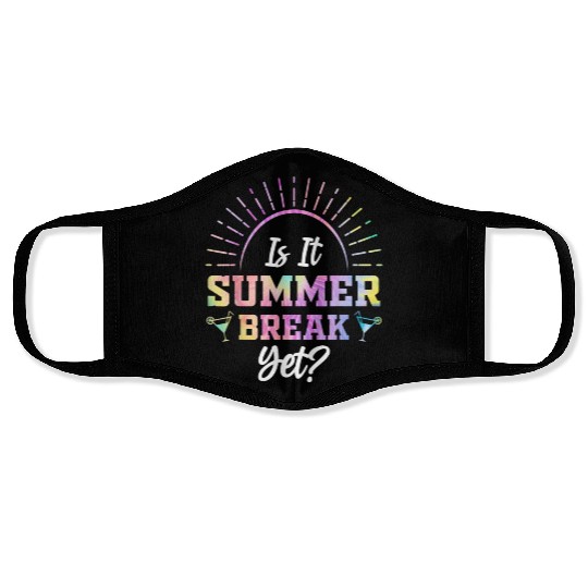 Summer Break Teacher appreciation Face Masks