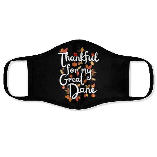 Thankful for my Great Dane Thanksgiving Face Masks