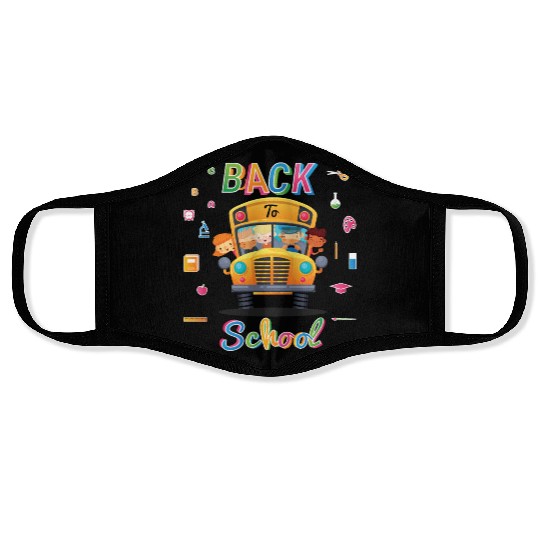Funny Back To School Welcome School Bus Driver 1st Face Masks